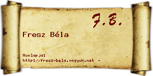 Fresz Béla névjegykártya